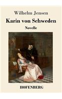 Karin von Schweden: Novelle