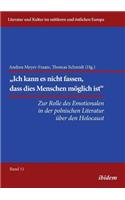 Die Rolle des Emotionalen in der polnischen Literatur �ber den Holocaust.