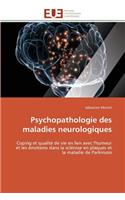 Psychopathologie Des Maladies Neurologiques