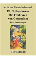 Spätgeborner / Die Freiherren von Gemperlein