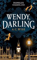 Wendy, Darling