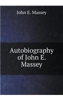 Autobiography of John E. Massey