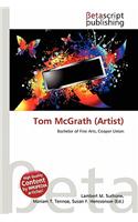 Tom McGrath (Artist): (English)