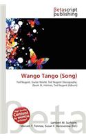 Wango Tango (Song): (English)
