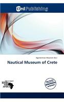Nautical Museum of Crete