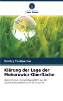 Klärung der Lage der Mohorowicz-Oberfläche