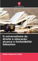 O universalismo do direito à educação