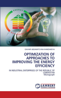 Optimization of Approaches to Improving the Energy Efficiency