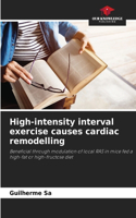 High-intensity interval exercise causes cardiac remodelling