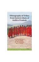 Ethnography of Tribes from Eastern Ghats of Andhra Pradesh (1st)