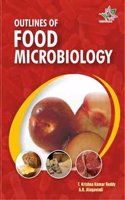 Outlines Of Food Microbiology