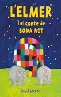 L'Elmer. Un conte - L'Elmer i el conte de bona nit