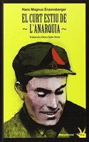 El curt estiu de l'anarquia: La vida i la mort de Buenaventura Durruti (Fuera de Coleccion) (Catalan Edition)