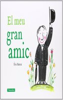 El Meu Gran Amic