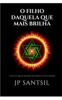 O Fillho Daquela Que Mais Brilha - A Incrï¿½vel Saga Do Quilombo DOS Palmares No Novo Mundo