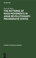 Patterns of Mass Movements in Arab Revolutionary-Progressive States