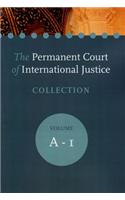 The Permanent Court of International Justice Collection, Volume 1