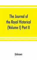 Journal of the Royal Historical and Archaeological Association of Ireland (Volume I) Part II.