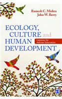 Ecology, Culture and Human Development