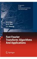 Fast Fourier Transform - Algorithms and Applications