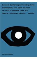 Electrodiagnosis, Toxic Agents and Vision
