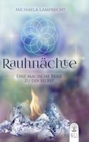 Rauhnachte Â¿ eine magische Reise zu dir selbst!