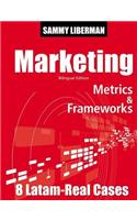 Marketing Metrics & Frameworks