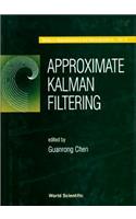 Approximate Kalman Filtering