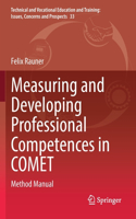 Measuring and Developing Professional Competences in Comet