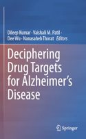 Deciphering Drug Targets for Alzheimerâ€™s Disease