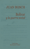 Bolívar y la guerra social