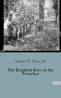 Brighton Boys in the Trenches