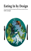 Eating In by Design