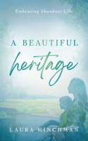 Beautiful Heritage