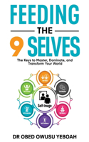 Feeding the 9 Selves