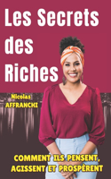 Les Secrets Des Riches