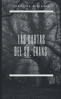 Cartas del Sr. Evans