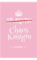 Studentin - Chaoskönigin