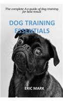 Dog Training Essentials