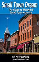 Small Town Dream