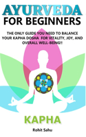 Ayurveda for Beginners- Kapha