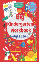 Big Kindergarten Workbook - Ages 5 to 6