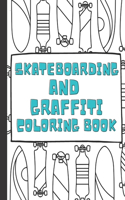 Skateboarding and Graffiti: Coloring Book Food Street Extreme for Kids and Adults