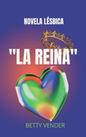 Novela Lésbica La Reina