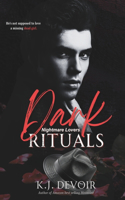 Dark Rituals