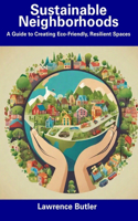 Sustainable Neighborhoods