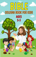 Bible Coloring Book for Kids ages 3-5: 30 Easy Christian Learning Illustrations Little Hands Children, Little Kids and Preschoolers!