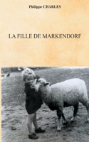 La Fille de Markendorf