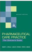 Pharmaceutical Care Practice: The Clinician's Guide