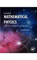 Mathematical Physics with Partial Differential Equations